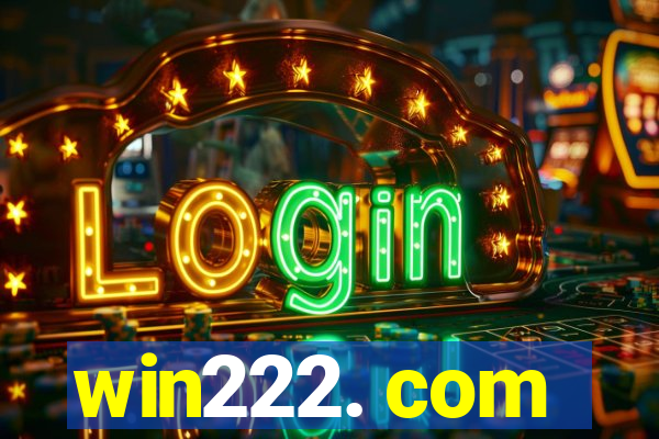 win222. com